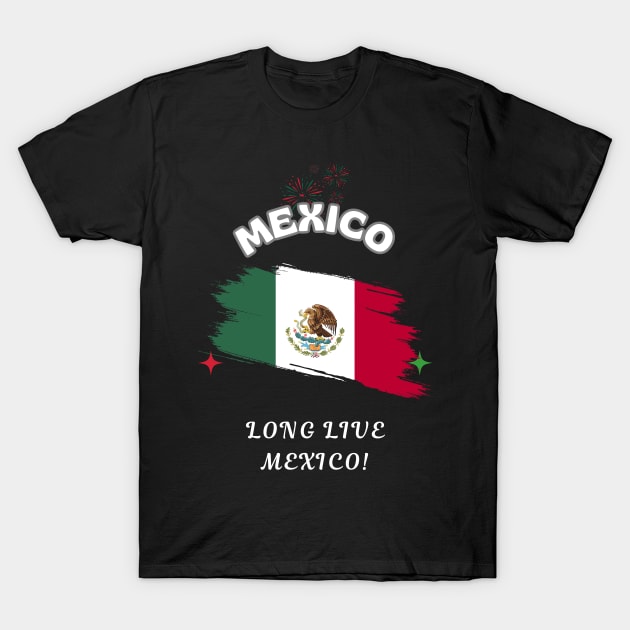 Mexican Pride, Long Live Mexico T-Shirt by Smartteeshop